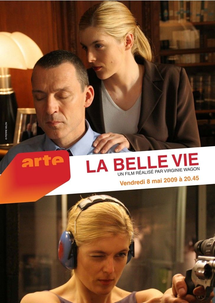 постер La belle vie